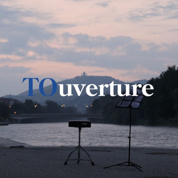 TOUVERTURE, TORINO RAISES THE CURTAIN AGAIN!